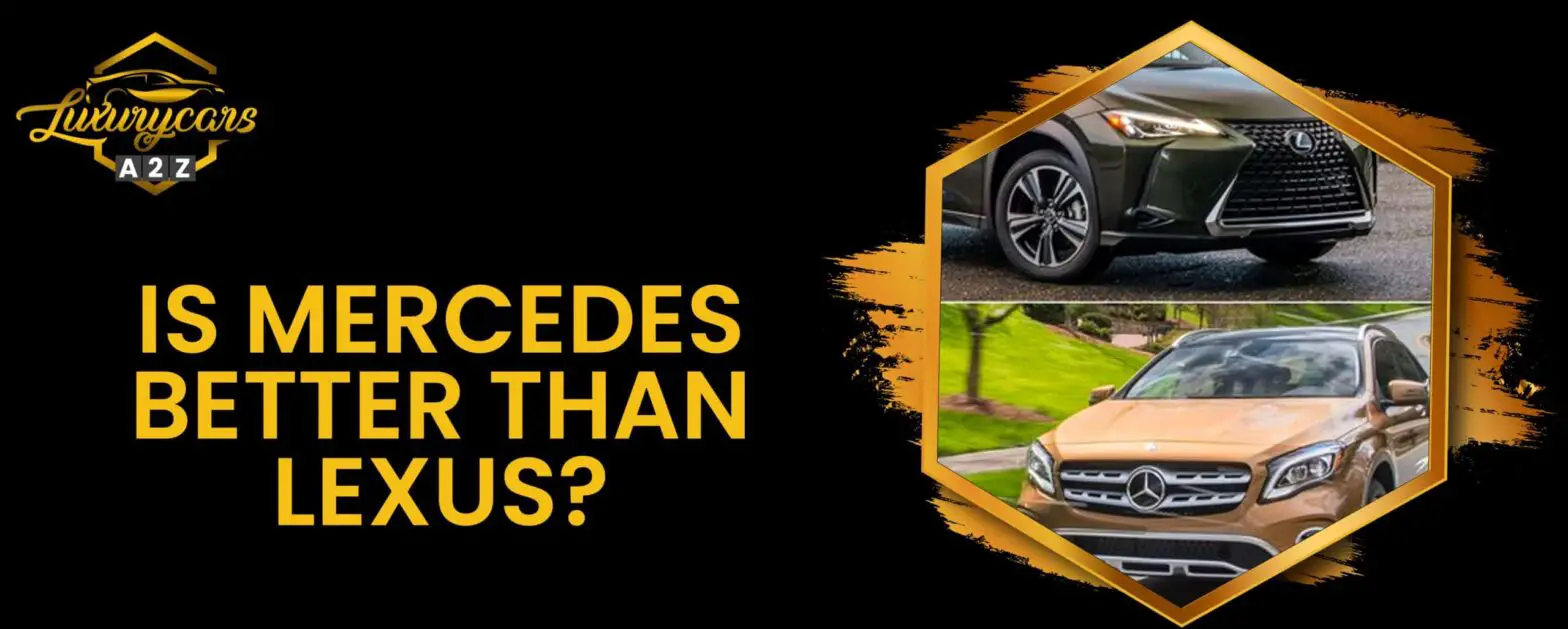 Er Mercedes bedre end Lexus?