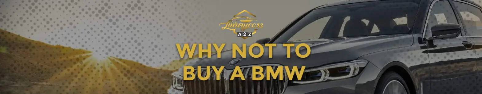 Hvorfor du ikke skal købe en BMW