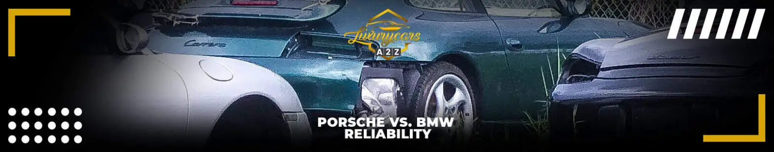Porsche vs. BMW: Pålidelighed