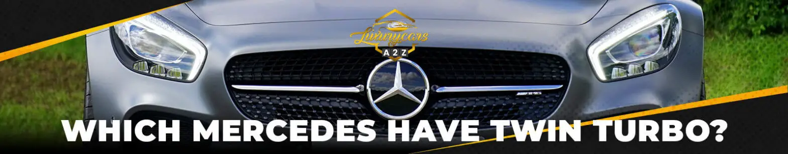 Hvilke Mercedes har twin-turbo?