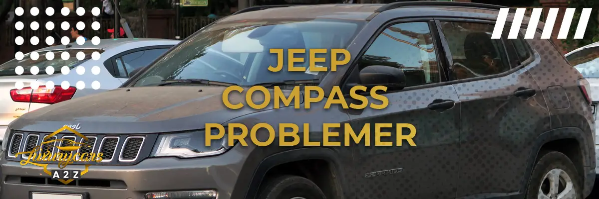Jeep Compass Problemer
