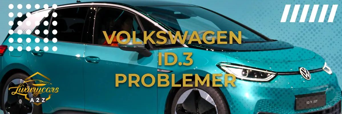 Volkswagen ID.3 Problemer