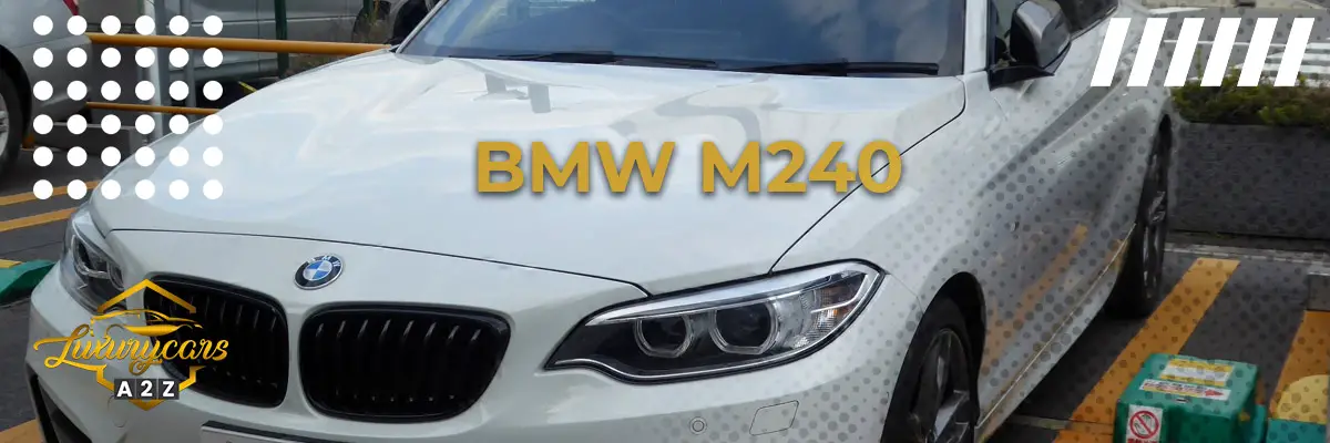Er BMW M240 en god bil?
