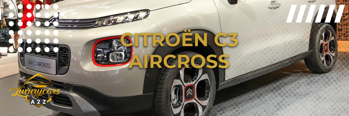 Er Citroën C3 Aircross en god bil?