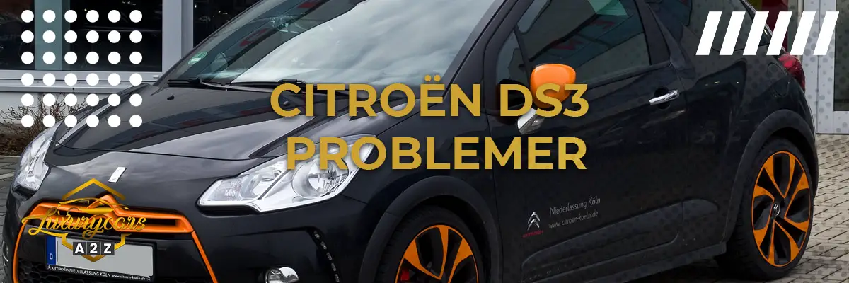 Citroën DS3 - Almindelige problemer & fejl